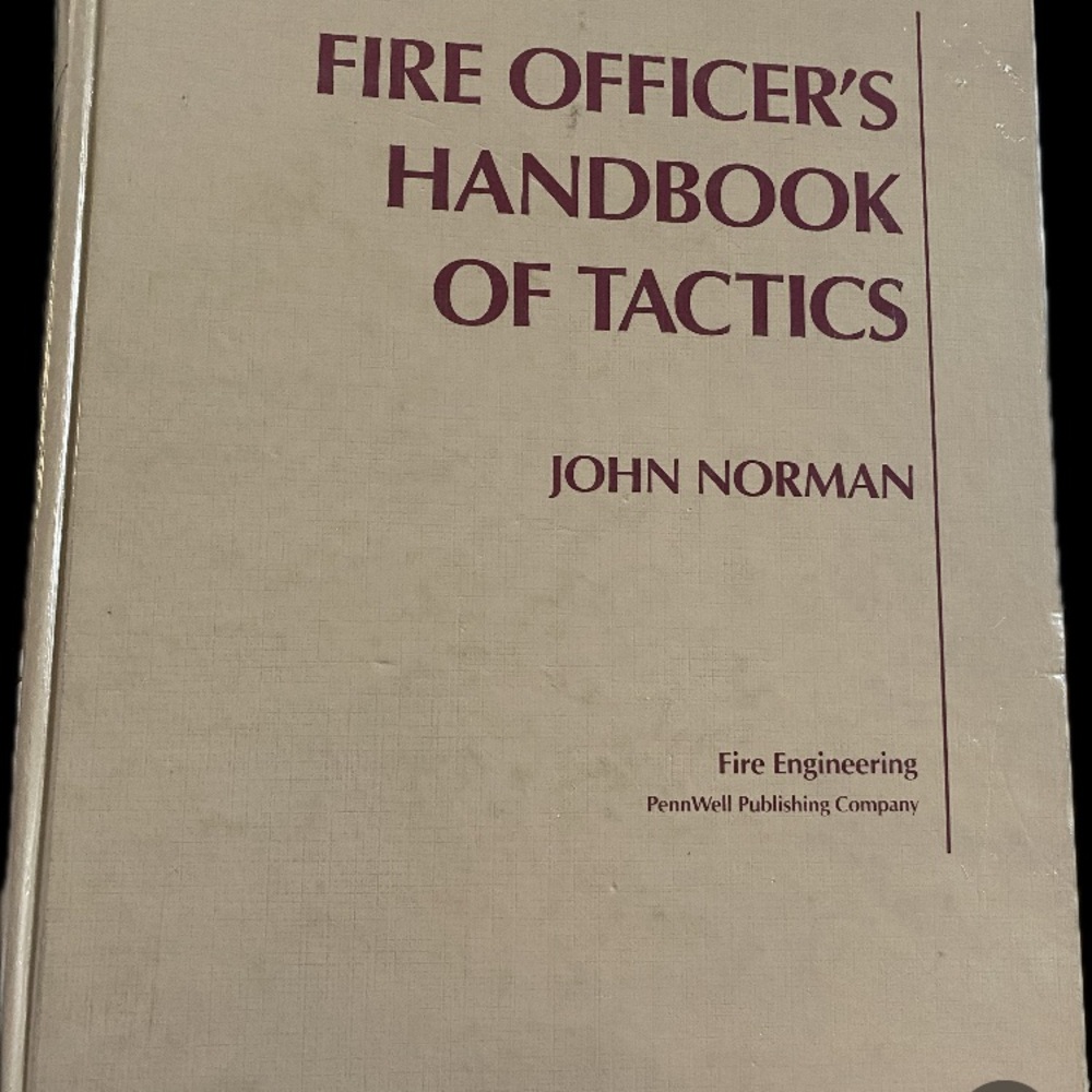 Fire Officer's Handbook of Tactics by John Norman